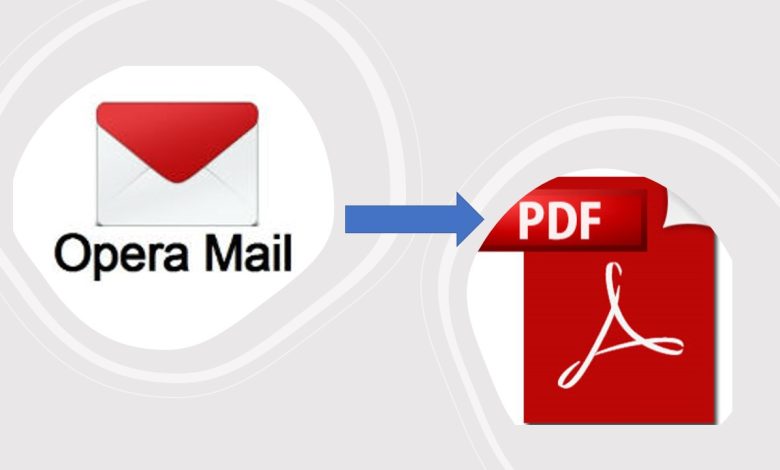 opera mail to pdf