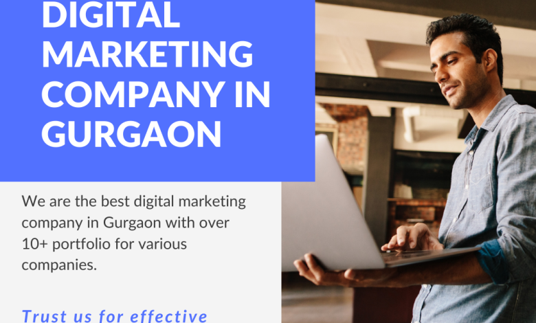 digital marketing company and digital marketing company in gurgaon