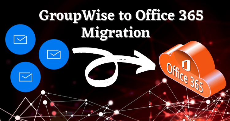 GroupWise to Office 365