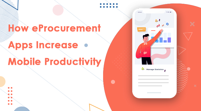 Mobile app for eProcuement and increased mobile productivity