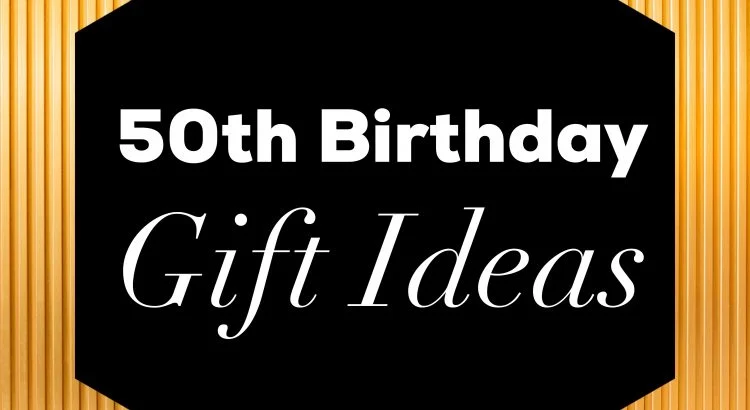 50th birthday gift ideas for mom