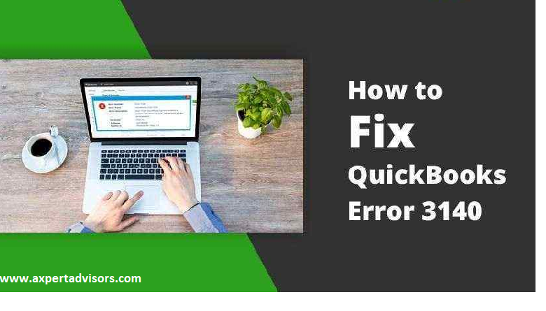 Fix QuickBooks Error Code 3140