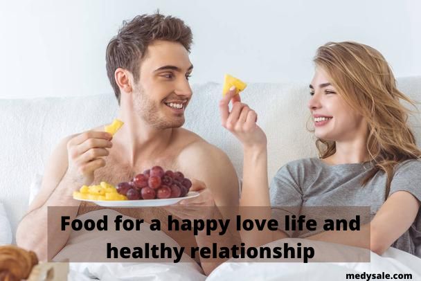 Food for a happy love life and healthy relationship