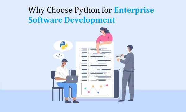 why-choose-python-for-enterprise-software-development