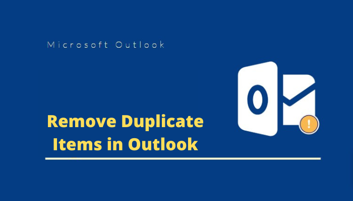 Remove Duplicate Items in Outlook