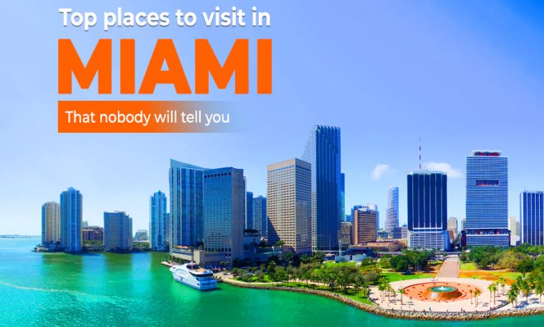 Places to visit in Miami