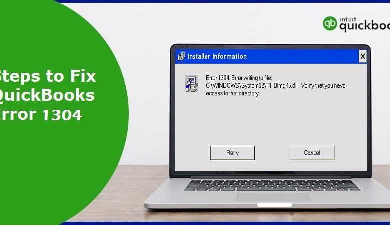 QuickBooks Error 1304 - Featured Image